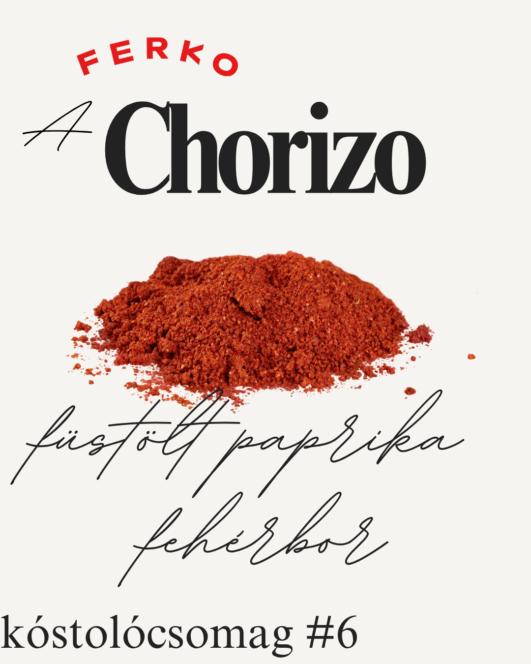 FERKO Mexikói Chorizo